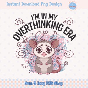 In meiner überbelegten Ära niedliche Opossum Png-Sublimationsentwürfe, niedliche Trending Mental Gesundheit Grafiken Kommerzielle Nutzung Lustige sarkastische Erwachsenen Humor