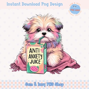 Cute Puppy Png, Anti-Anxiety Juice, Antisocial Anxiety Introvert Humorous Designs, Dog Lover Shirt, Funny Puppy Graphics,Cute Animal Clipart