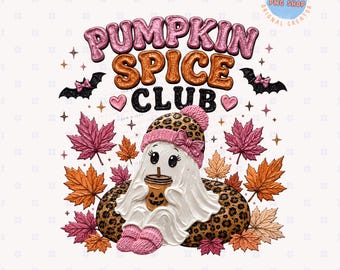 Pumpkin Spice Club PNG, Cute Coffee Ghost PNG, Pink Halloween Sublimation, Fall Ghost Shirt Design, Coquette Ghost, Trendy Autumn Graphics
