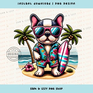 Französische Bulldogge Png, Strand Vibes Png, Sommer Sublimation, Surfen Png, Urlaub Png Designs, Hundemutter, Hundeliebhaber Png, Hundeaufkleber, Hunde Grafik