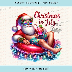 Christmas in July Png, Summer Xmas Png, Xmas In July Sublimation, Xmas Vacation, Christmas in Summer, Santa Png, Funny Santa Png, Claus Png