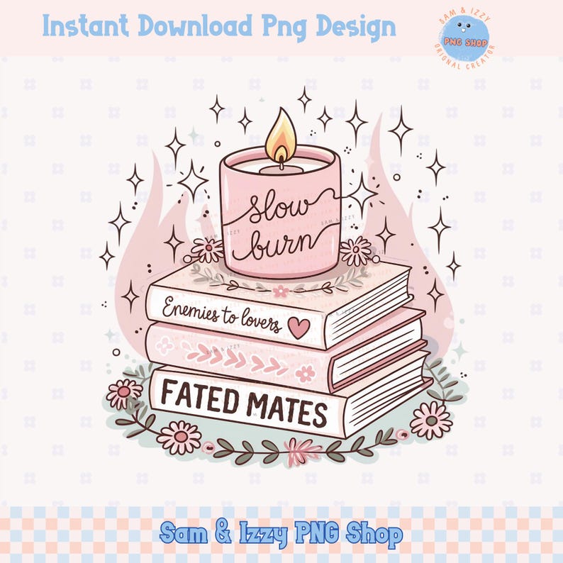 May include: Digital illustration of three books, titles include "Enemies to Lovers" and "Fated Mates", topped with a pink candle labelled "slow burn". The design features floral and star accents, perfect for digital art projects.