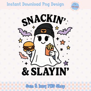 Snackin and Slayin Ghost Png, lustige Halloween Burger und Pommes Sublimationsentwürfe, niedlicher Fast Food Geist Clipart für T-Shirts und Aufkleber DTF