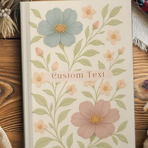 Custom Floral Journal - Personalized Notebook with Name, Gift for Women, Daughter, Sister, Mom, Birthday Present - Gift for Coworker