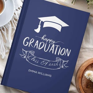 Personalised Graduation Journal - Custom Name Happy Graduation Notebook - Custom Graduation Gift - Personalised Journal for Graduate