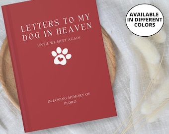 Cadeau commémoratif de chien - Journal des lettres à mon chien au paradis - Cadeau personnalisé pour la perte d'un animal de compagnie - Cahier du souvenir de chien - Souvenir d'animal de compagnie