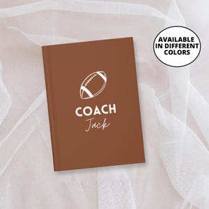 Custom Coach Gift, Unique Coach Gift, Gift for Coaches & Trainers, Football Coach Gift, Coaching Planner, Sports Notebook