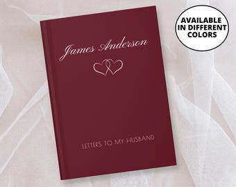 Regalo para esposo, libro de aniversario, cuaderno de cartas personalizadas para mi esposo, recuerdo de boda, diario de amor romántico, ideas de regalos con nombres personalizados