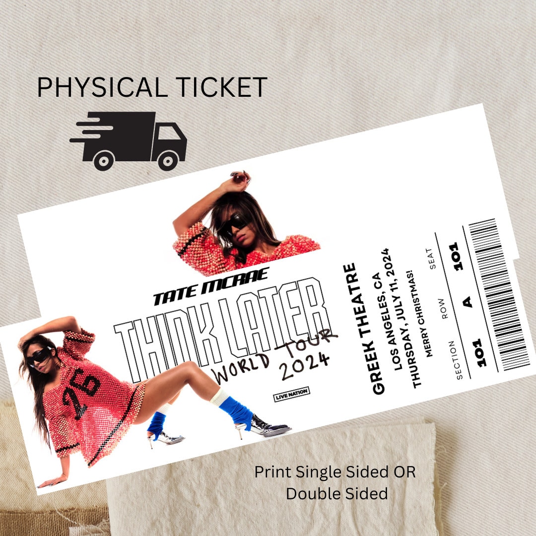 PHYSICAL TICKET Tate Mcrae Concert Ticket, Tate Mcrae Toue, Tate Mcrae