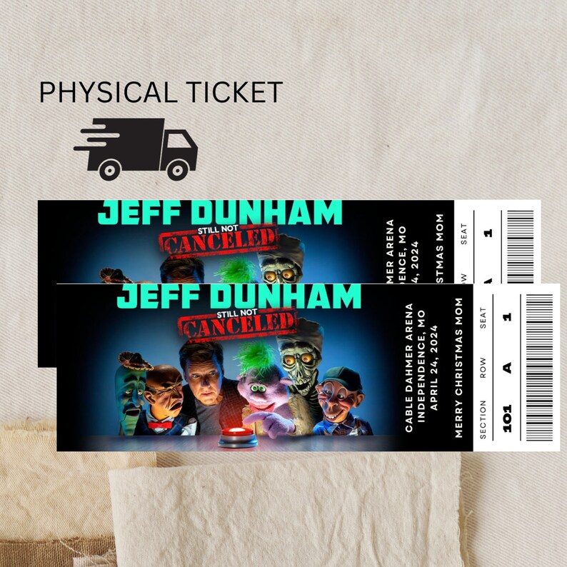 PHYSICAL TICKET Jeff Dunham Jeff Dunham Still Not Cancelled Etsy UK
