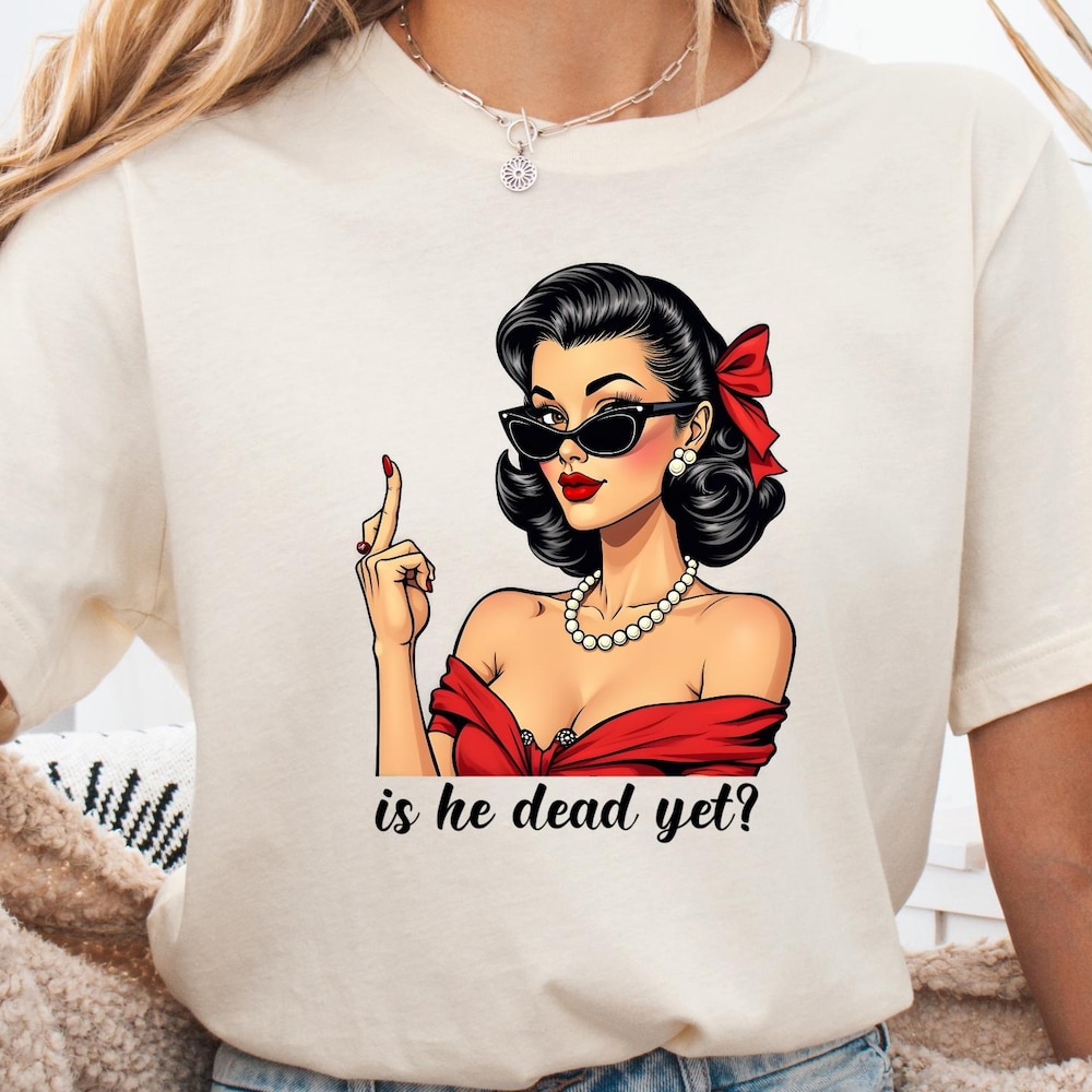 Is He Dead Yet Shirt Funny Anti Trump Shirt Political Shirt Not My President Shirt Democrat Shirt Fdt Shirt Liberal Shirt Human Rights Shirt Anlibuy