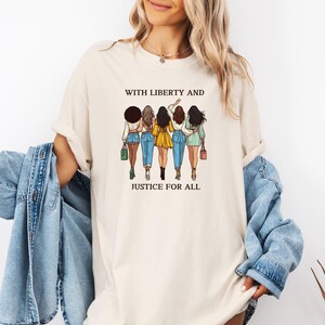 Freiheit und Gerechtigkeit für alle Shirt - Feministisches Gleichheits-T-Shirt
