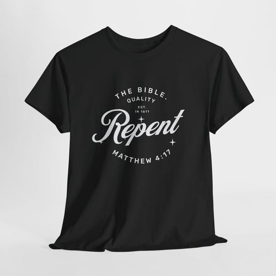 Repent Script Scripture T-Shirt | Matthew 4:17 Faith Based Tee styled flat lay