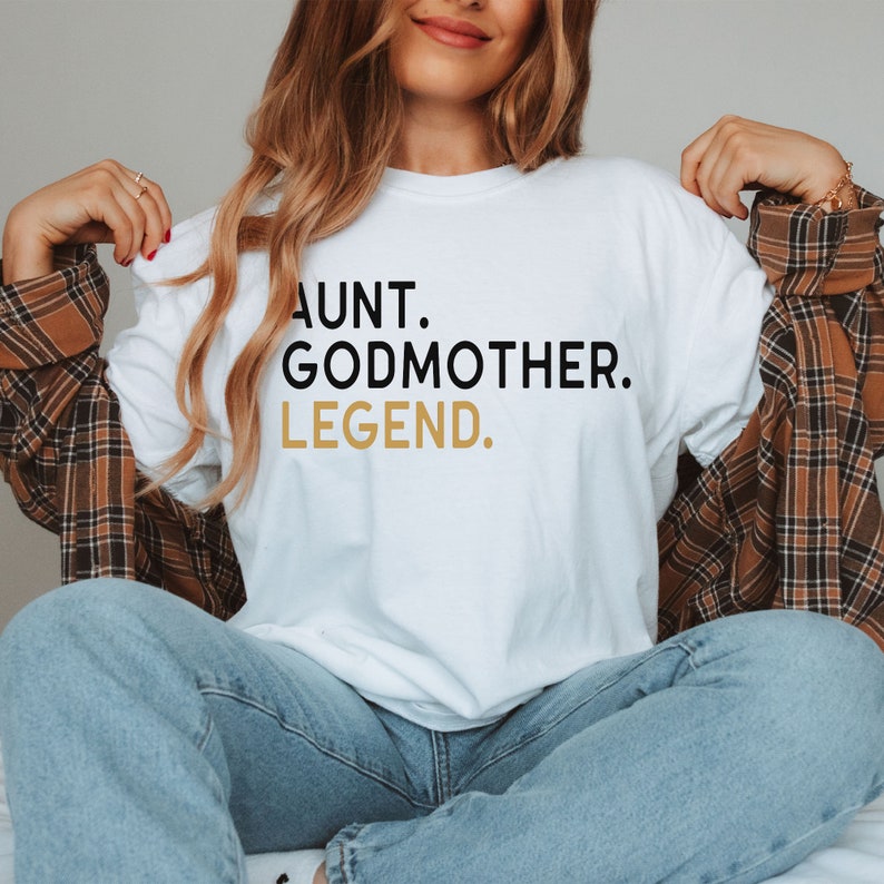 Aunt Godmother Legend Sweatshirt, Funny Godparent Sweater Gift, Aunt