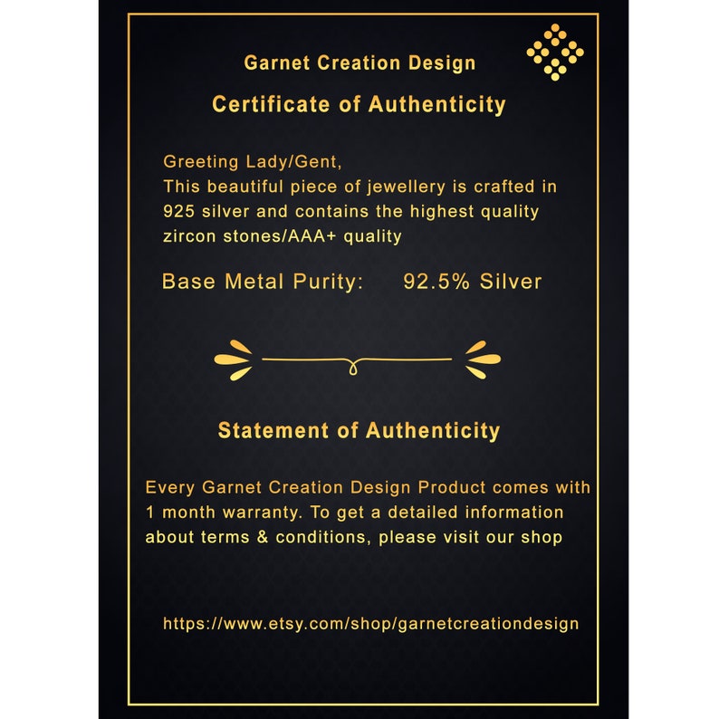 May include: A black rectangular certificate of authenticity from Garnet Creation Design with gold text and borders. It states the jewelry is crafted in 925 silver with AAA+ quality zircon stones, includes a 1-month warranty, and lists the shop URL.