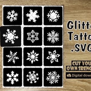 Puede incluir: Una descarga digital de 12 archivos SVG de copos de nieve para plantillas de tatuaje de purpurina. La imagen muestra una cuadrícula de 12 cuadrados negros con diseños de copos de nieve blancos. El texto "Glitter Tattoo .SVG" y "Cut Your Own Stencils!" está incluido en la imagen.