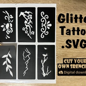 Stickers Glitter Tattoo, Stencil SVGs, Cut your own stencils, Files, Glitter Tattoo Designs, Face Painting Stencils, SVG Stencils.