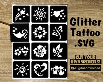 Glitter Tattoo Stencil SVG Cut File (Digital Download)