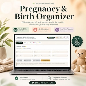 May include: A laptop displaying a Pregnancy & Birth Organizer dashboard with sections for weight, appointments, and milestones. The screen shows text including 'Welcome, Maya', 'Weight entries', and 'Contraction log'. A teddy bear sits beside the laptop.