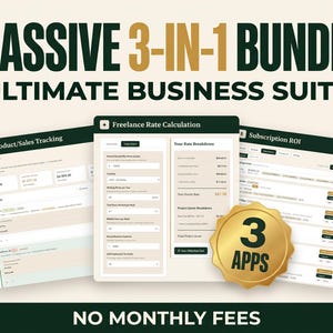 May include: A digital business suite bundle featuring three software interfaces labeled Product/Sales Tracking, Freelance Rate Calculation, and Subscription ROI. A gold badge with the text 3 APPS is displayed over the interfaces.