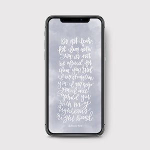 Isaiah 41:10 Phone Calligraphy Scripture Wallpaper | iOS Background | Digital Download