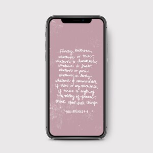 Philippians 4:8 Phone Calligraphy Scripture Wallpaper | Digital Download