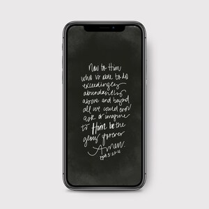 Ephesians 3:20-21 Phone Calligraphy Scripture Wallpaper | Digital Download