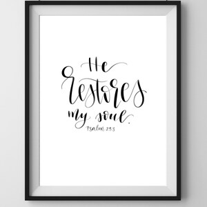Psalm 23:3 Calligraphy Scripture Printable Sign | Digital Download