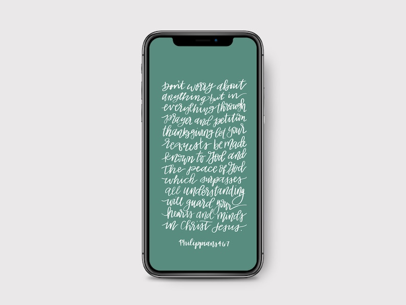 May include: A green phone screen with white text that reads "Don't worry about anything but in everything through prayer and petition thanksgiving let your requests be made known to God and The peace of God which surpasses all understanding will guard your hearts and minds in Christ Jesus. Philippians 4:6-7"