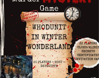 Murder Mystery Game Printable Christmas Winter Wonderland: Who killed the Mayor? A 20 Player Game for Teenagers, adults, family friends