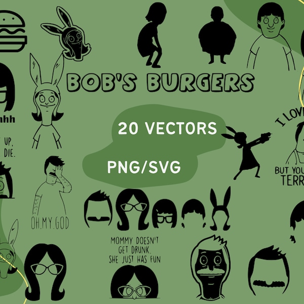 Bob's Burger SVG Bundle, Bob's Burgers Vector Pack, SVG, PNG, Bob's Burgers clip art, cut files, Bob's Burgers, Bob's Burgers silhouette
