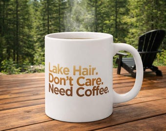 Lake Days Need Coffee Mug | Retro Brown Script
