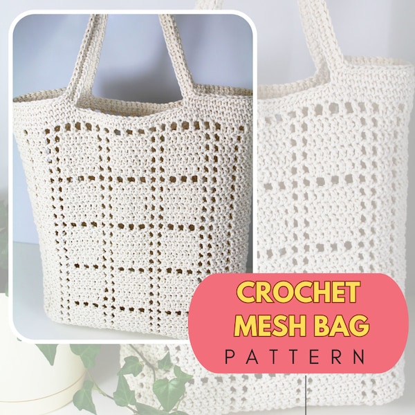 Crochet mesh bag pattern, desiner inspired net bag pattern. Crochet pattern shopper bag, digital download.