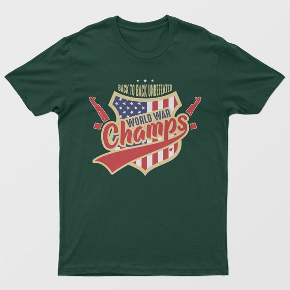 Winner of two world wars shirt new arrivals