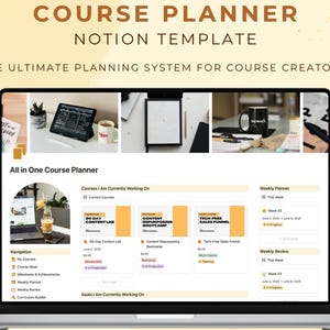 Könnte beinhalten: Ein Laptop zeigt eine Kursplaner-Notion-Vorlage. Der Bildschirm zeigt ein detailliertes Layout mit Abschnitten für Kurse, Wochenplanung und Ziele. Der Text oben lautet "COURSE PLANNER NOTION TEMPLATE".