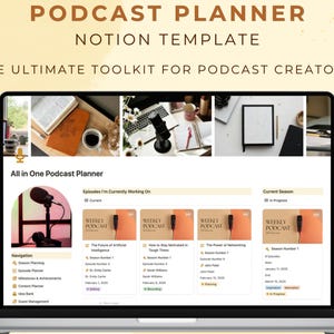 Peut inclure: L'écran d'un ordinateur portable affichant un modèle Notion pour la planification de podcasts. Le modèle comprend des sections pour la navigation, la planification des épisodes, la saison en cours et les épisodes en cours de réalisation. L'écran est divisé en sections avec des titres tels que "All in One Podcast Planner", "Navigation", "Episodes I'm Currently Working On", et "Current Season".