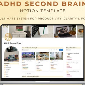 May include: A laptop displaying a Notion template titled "ADHD Second Brain." The screen shows a productivity system with sections for goals, tasks, and projects. The top banner reads "ADHD Second Brain Notion Template."