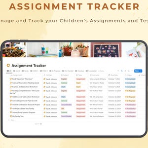 May include: A screenshot of a tablet displaying an app called "Assignment Tracker". The app is used to manage and track children's assignments and tests. The app has a list of assignments with details such as the assignment name, subject, teacher, due date, and status.