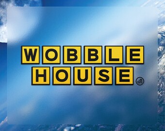 WOBBLE HOUSE // Vinyl Decal - Yellow & Black, Permanent Sticker (10-3/8"x3-5/16")