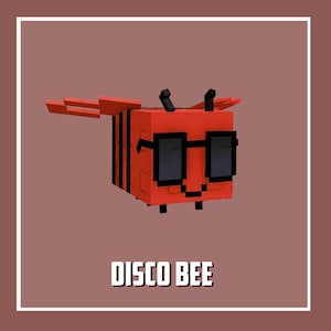 May include: A red, pixelated bee wearing black sunglasses. The bee has black stripes and antennae. The text "DISCO BEE" is displayed in white block letters below the bee, on a brown background.
