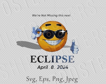 Eclipse April 2024 cool face meme printable SVG digital download