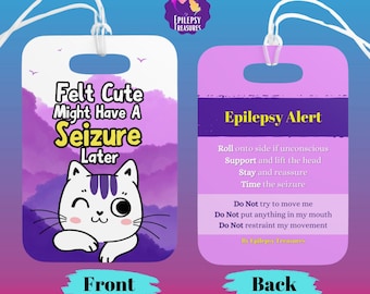 Epilepsy Tags | In Case of Emergency How To Help | Cute Cat Bag tag | Medical Alert Tag | Seizure Alert Tag | Funny Bag Tags | Backpack tags