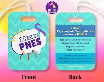 PNES Bag Tag, Epilepsy Medical Alert Tag, Seizure Awareness, Non-Epileptic Seizures, Psychogenic Non-Epileptic Seizures Epilepsy, Travel Tag