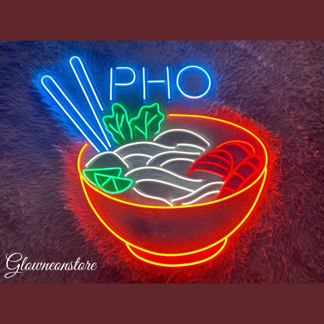 Pho Neon Sign Vietnamese Food Sign Pho Lover Gifts Pho Etsy