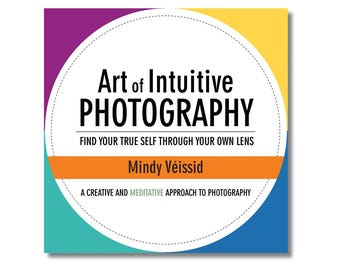 Art of Intuitive Photography – PDF Book Download