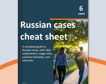 Russian Cases Cheat Sheet – Complete Guide & Exercises (PDF)