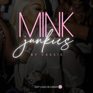May include: Pink and white logo with the text "MINK junkies BY CASSIE" on a black background.