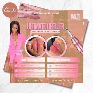 May include: A pink and gold flyer advertising an Ultimate Lipfiller Hyaluron Pen Masterclass on January 11th in Dallas, Texas. The flyer features a woman wearing a pink blazer, a close-up of lips, and a pink and gold hyaluronic pen. The flyer includes details about the class, including what you'll learn and what's included. Seats are limited, so register today.