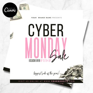 以下が含まれることがあります： 黒とピンクのテキストで「Cyber Monday Sale」と書かれた白いチラシ。 「Cyber」は黒、「Monday Sale」はピンクで書かれています。チラシの右下には、米ドル紙幣の山があり、「最大75％オフの限定オファー」と「www.yourwebsite.comでオンラインでご来店ください」というテキストが書かれています。