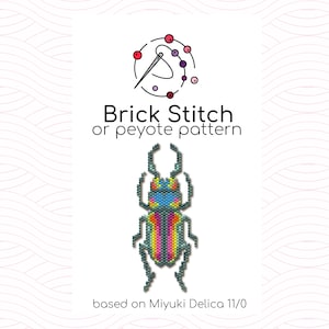 May include: A colorful beaded beetle design using the brick stitch or peyote pattern. The design is based on Miyuki Delica 11/0 beads.